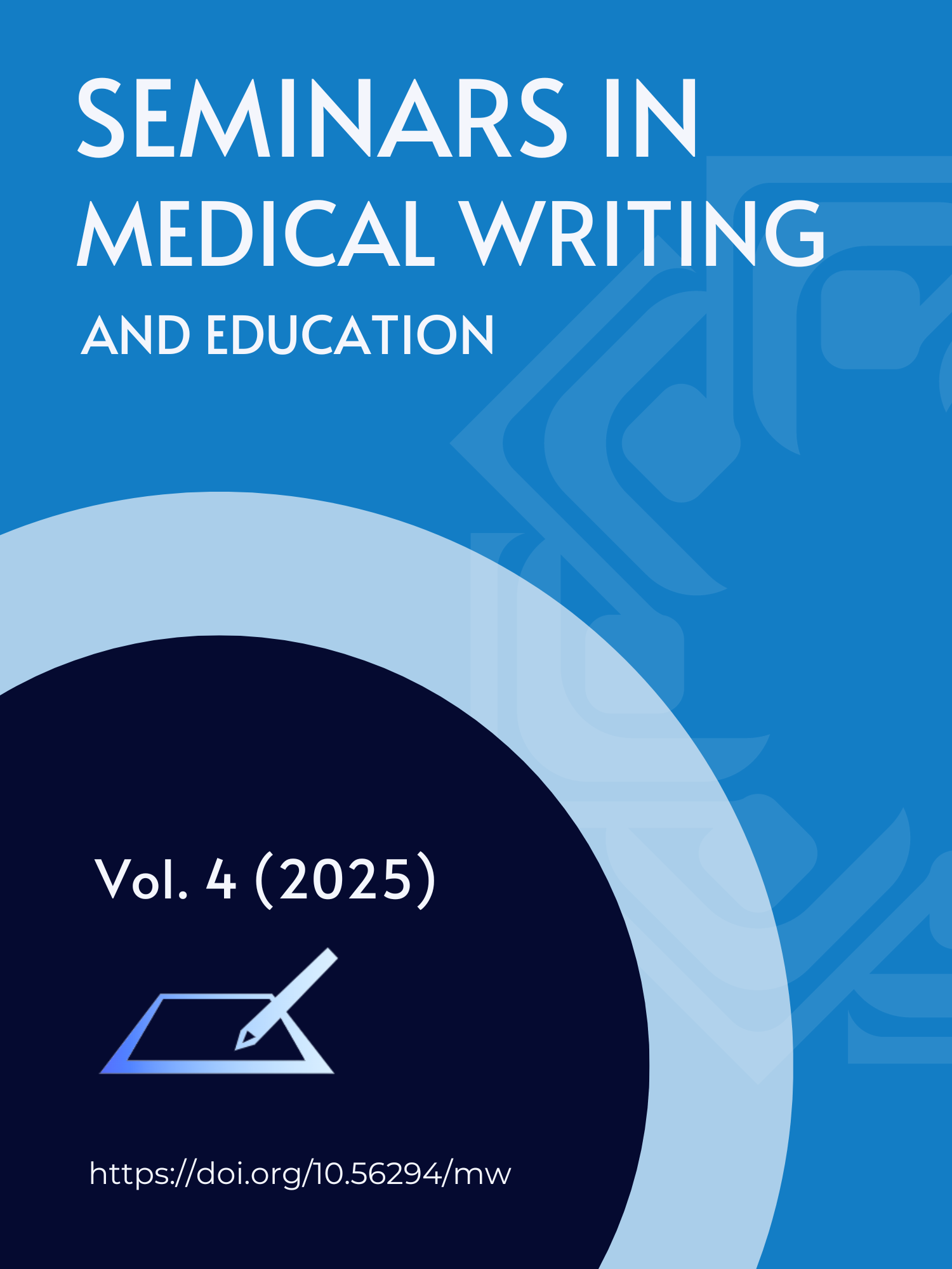 					View Vol. 4 (2025): Seminars in Medical Writing and Education
				